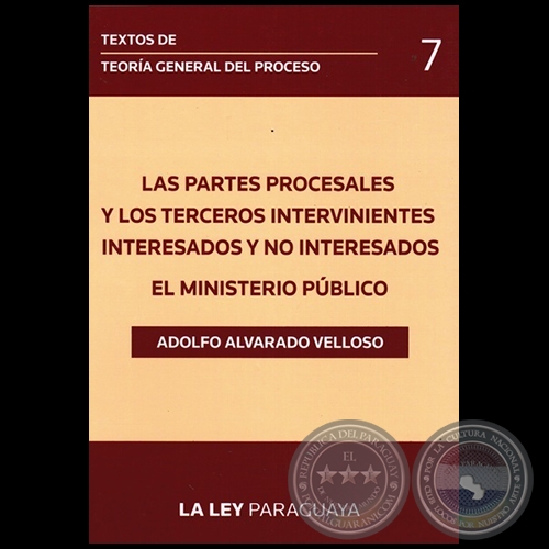 TEXTOS DE TEORÍA GENERAL DEL PROCESO - Volumen 7 - Autor: ADOLFO ALVARADO VELLOSO - Año 2014